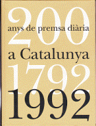 200 anys de premsa diària a Catalunya (1792-1992)